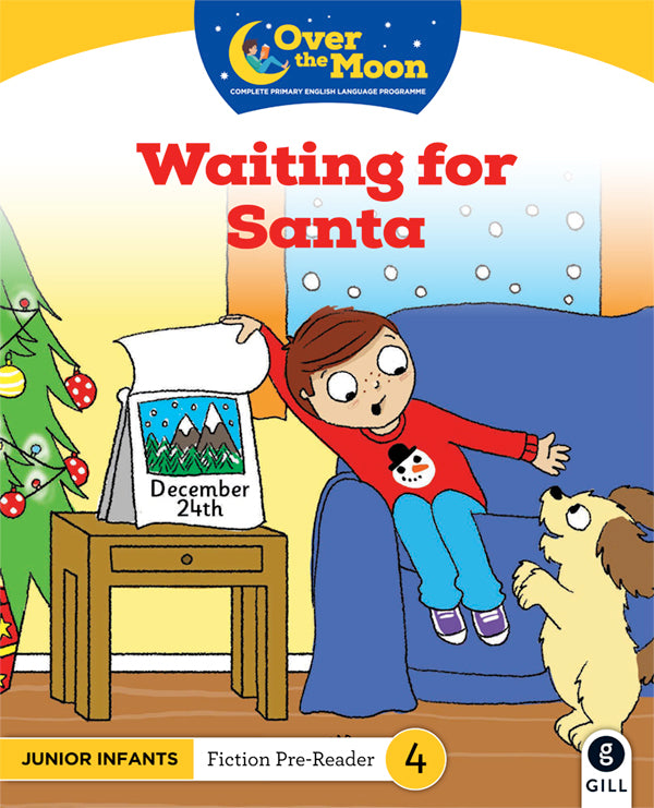 OVER THE MOON Waiting for Santa