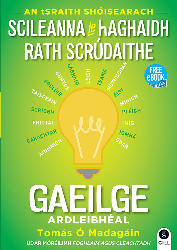 Scileanna le hAghaidh Rath Scrudaithe Gaeilge