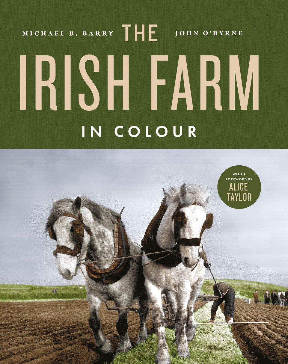 The Irish Farm in Colour
