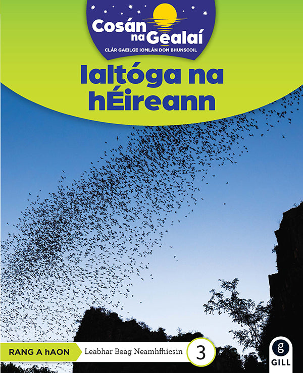COSÁN NA GEALAÍ Ialtóga na hÉireann