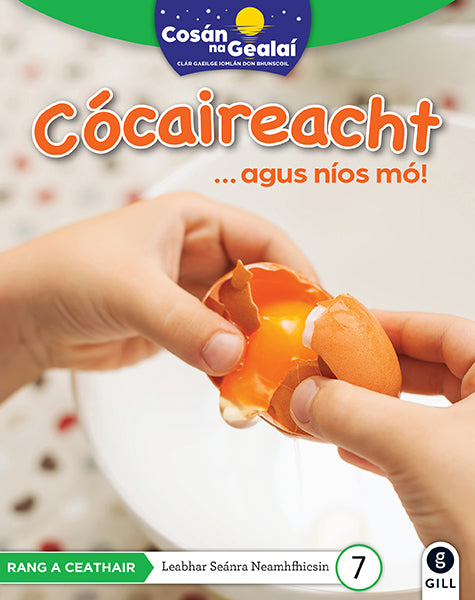 COSÁN NA GEALAÍ Cócaireacht