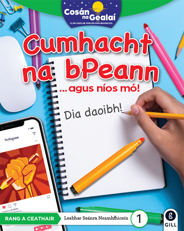 COSÁN NA GEALAÍ Cumhacht na bPeann