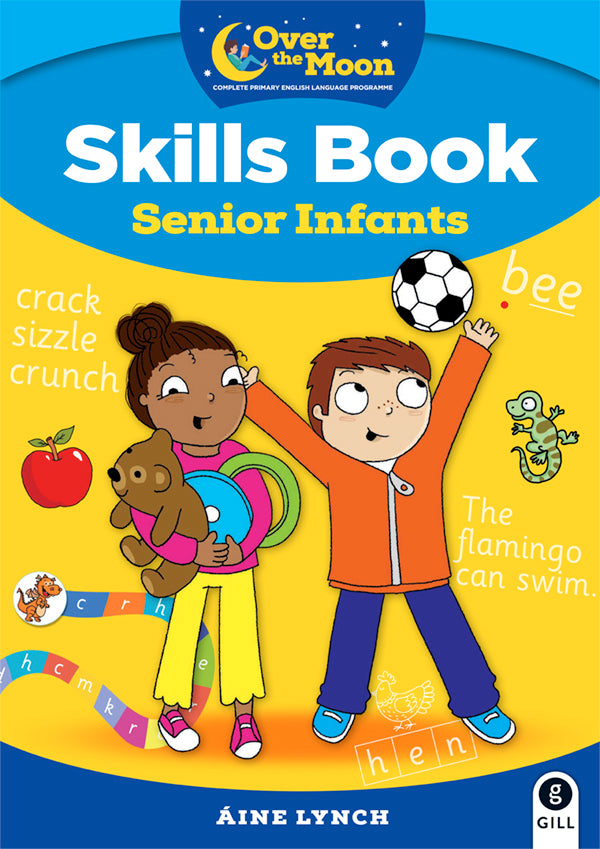 OVER THE MOON Senior Infants Skills Book