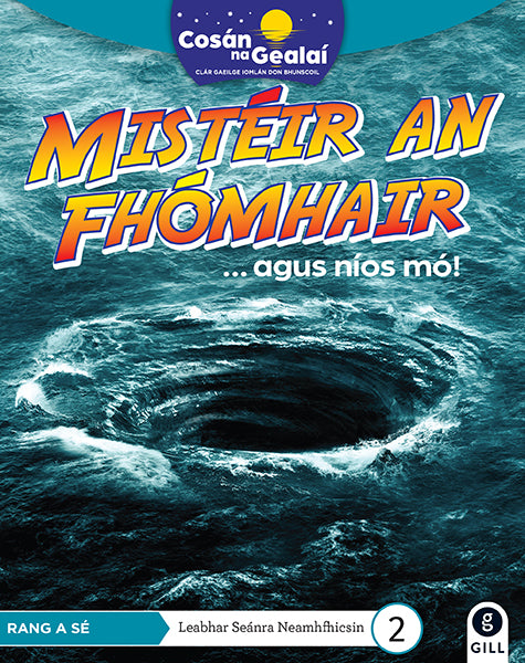 COSÁN NA GEALAÍ Mistéir an Fhómhair