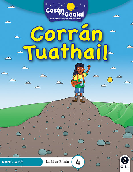 COSÁN NA GEALAÍ Corrán Tuathail