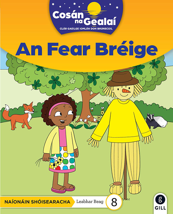 COSÁN NA GEALAÍ An Fear Bréige