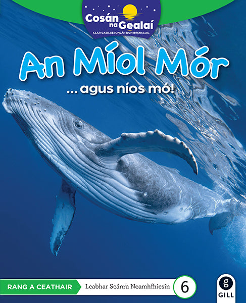 COSÁN NA GEALAÍ An Míol Mór