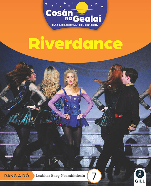 COSÁN NA GEALAÍ Riverdance