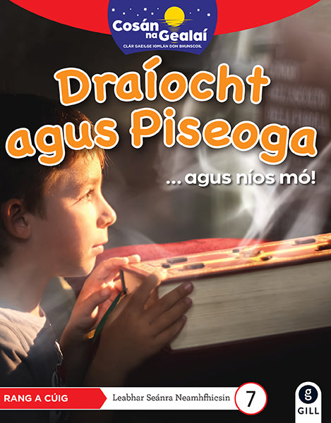 COSÁN NA GEALAÍ Draíocht agus Piseoga