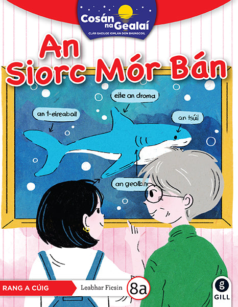 COSÁN NA GEALAÍ An Siorc Mór Bán