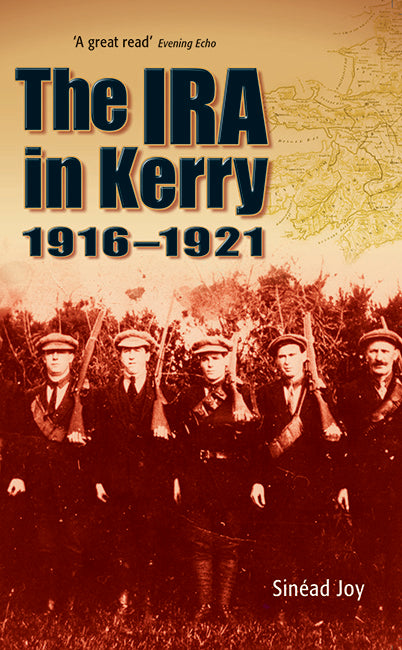 The IRA in Kerry 1916–1921