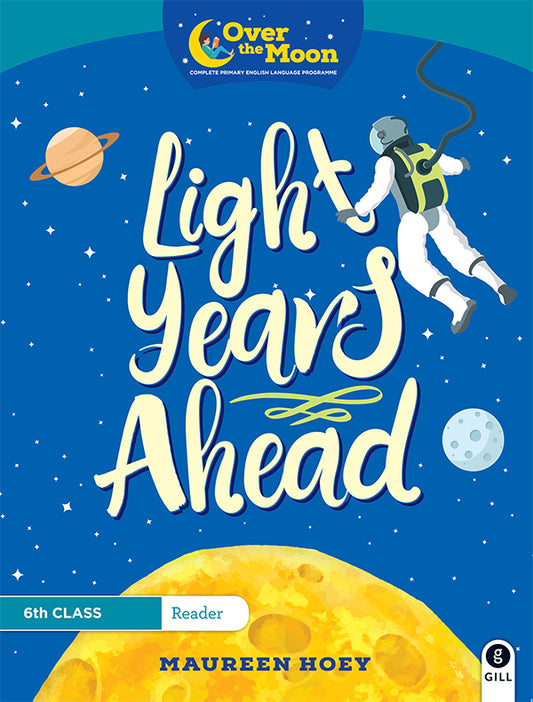OVER THE MOON Light Years Ahead