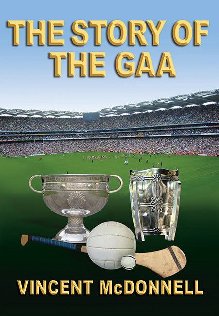 The Story of the GAA