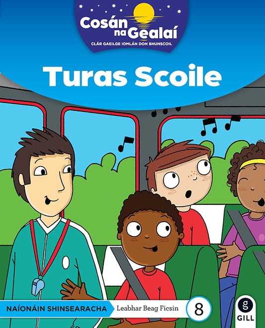 COSÁN NA GEALAÍ Turas Scoile
