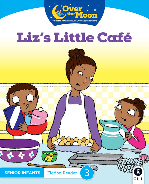 OVER THE MOON Liz's Little Cafe