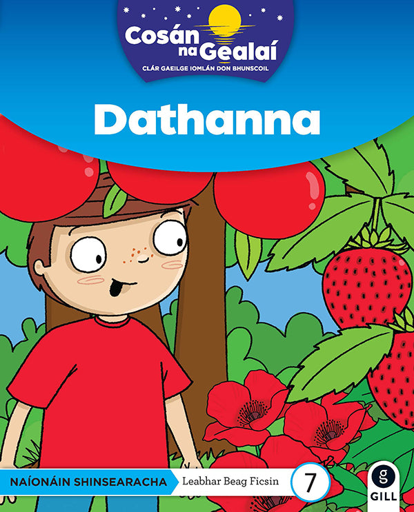 COSÁN NA GEALAÍ Dathanna