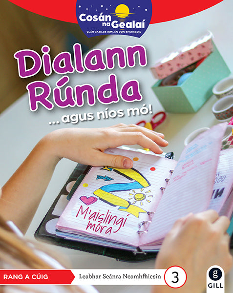 COSÁN NA GEALAÍ Dialann Rúnda