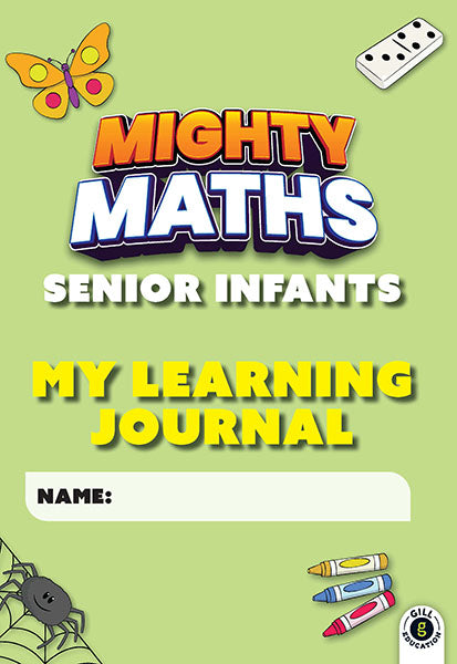 Mighty Maths Senior Infants My Learning Journal