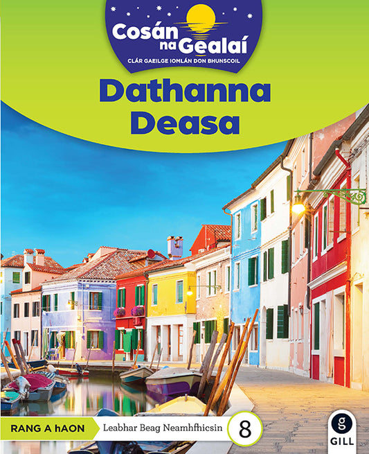 COSÁN NA GEALAÍ Dathanna Deasa