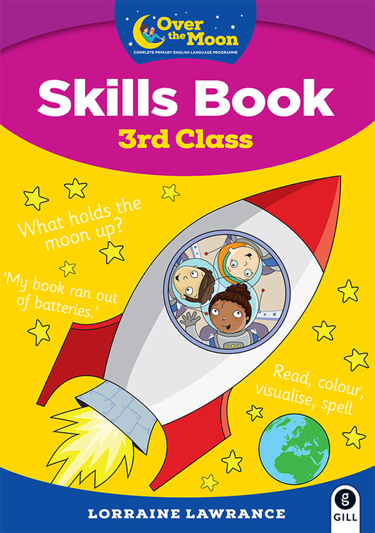 OVER THE MOON 3rd Class Skills Book