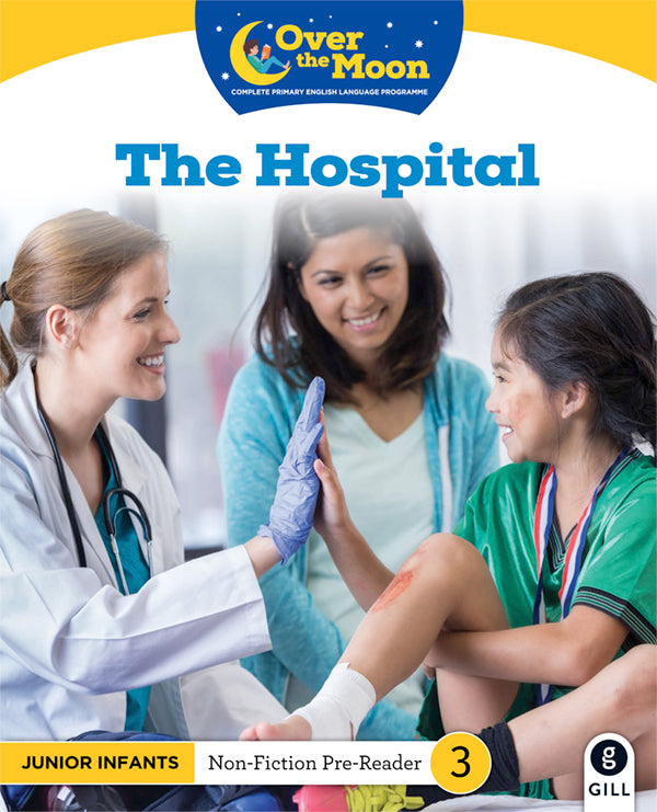 OVER THE MOON The Hospital