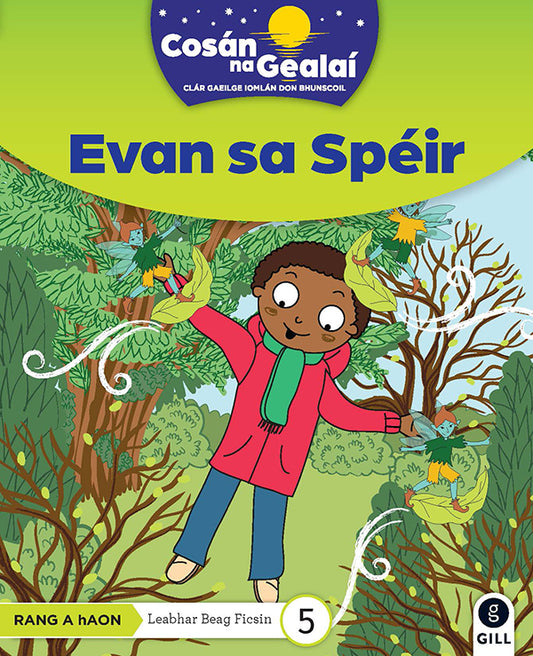 COSÁN NA GEALAÍ Evan sa Spéir