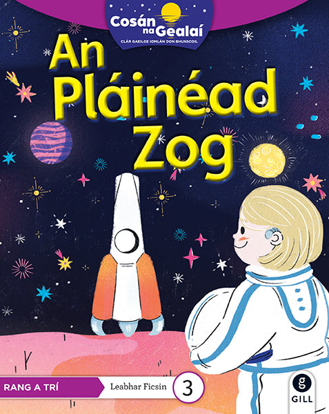 COSÁN NA GEALAÍ An Pláinéad Zog