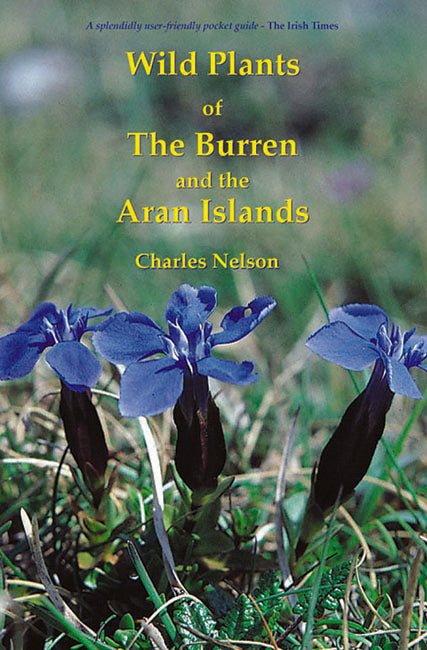 Wild Plants of the Burren and Aran Islands