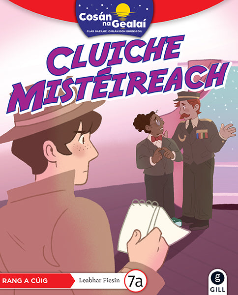 COSÁN NA GEALAÍ Cluiche Mistéireach
