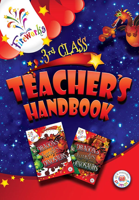 Dragons, Jungles and Dinosaurs 3rd Class Teacher's Book