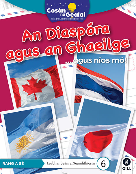 COSÁN NA GEALAÍ An Diaspóra agus an Ghaeilge