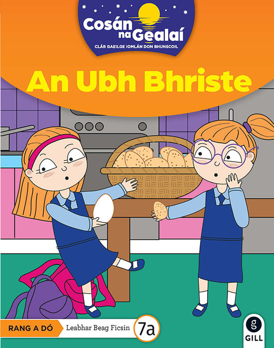 COSÁN NA GEALAÍ An Ubh Bhriste