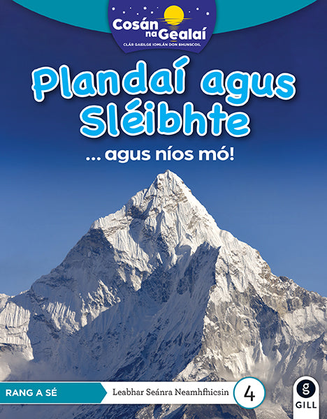 COSÁN NA GEALAÍ Plandaí agus Sléibhte