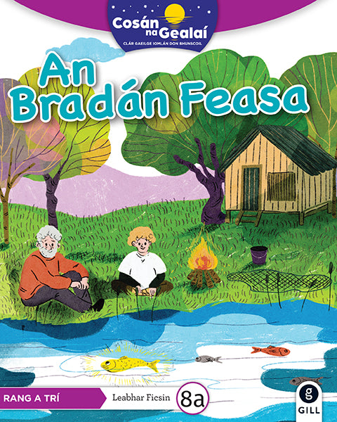 COSÁN NA GEALAÍ An Bradán Feasa