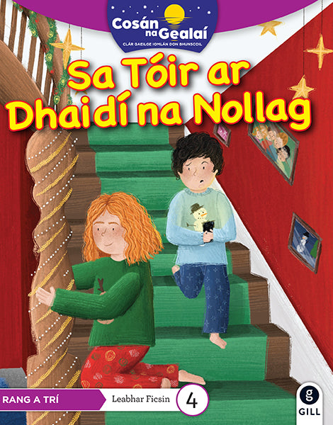 COSÁN NA GEALAÍ Sa Tóir ar Dhaidí na Nollag