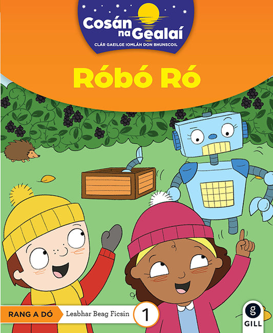 COSÁN NA GEALAÍ Róbó Ró