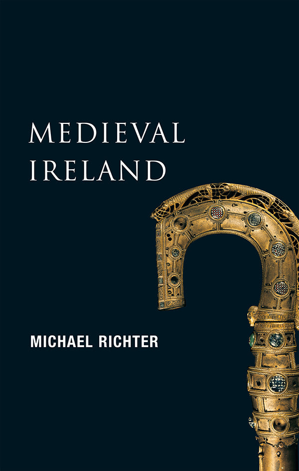 New Gill History of Ireland: Medieval Ireland