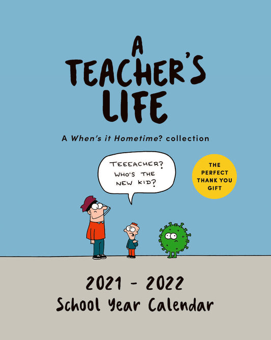 Teacher's Life Desk Calendar 2021 - 2022