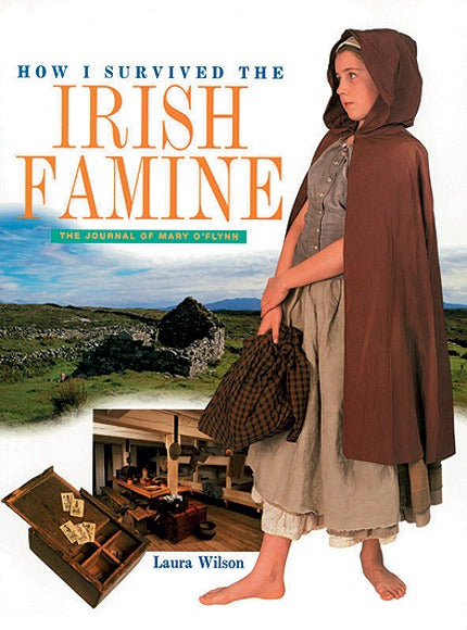 How I Survived the Irish Famine