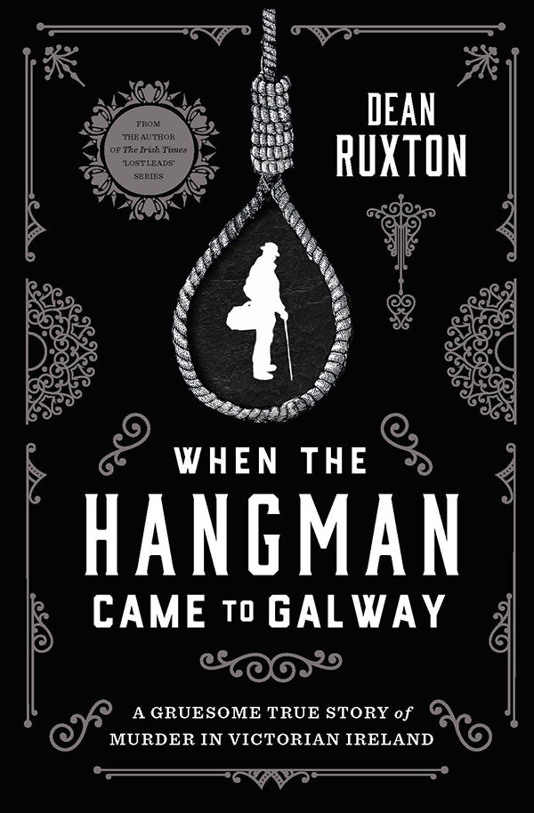 When the Hangman Came to Galway