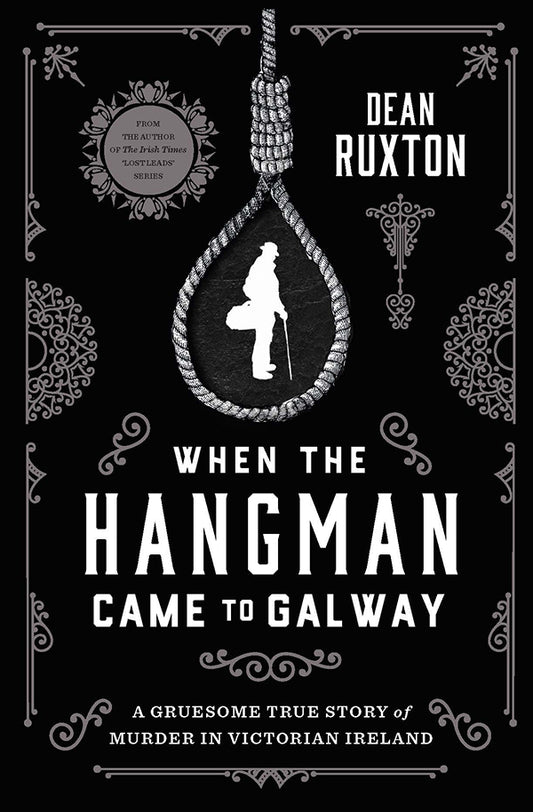 When the Hangman Came to Galway