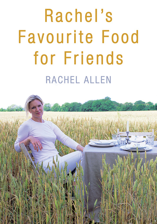 Rachel's Favourite Food For Friends