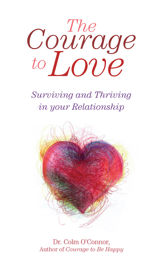 The Courage to Love