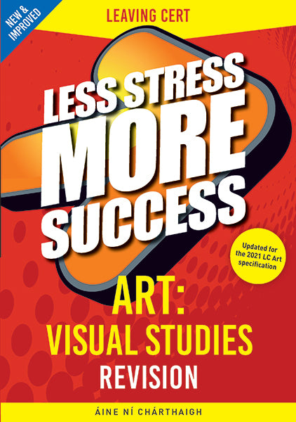Art: Visual Studies Revision Leaving Cert
