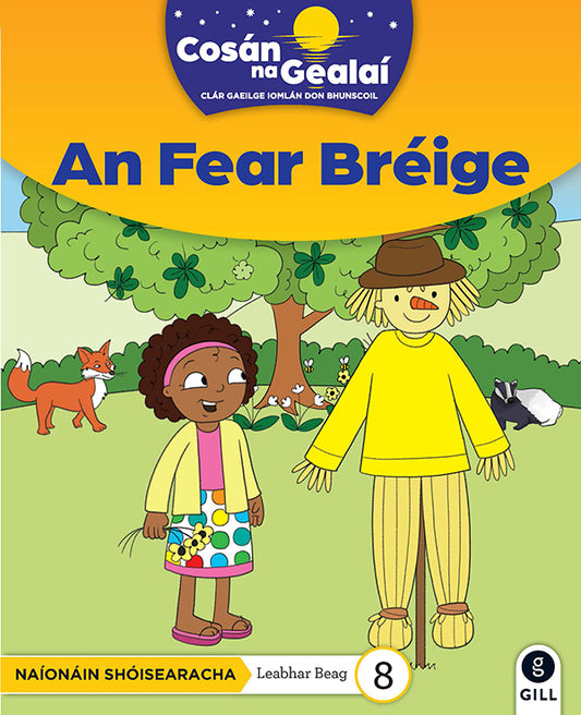 COSÁN NA GEALAÍ An Fear Bréige