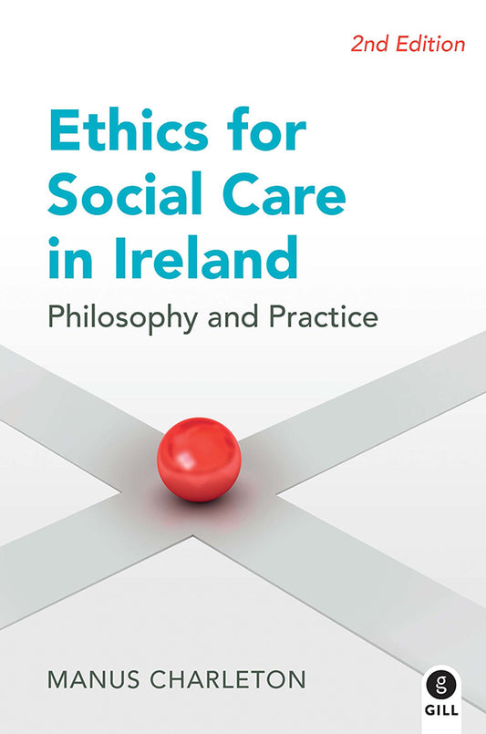 Ethics for Social Care in Ireland
