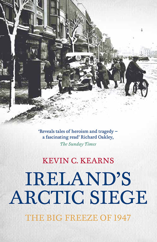 Ireland's Arctic Siege