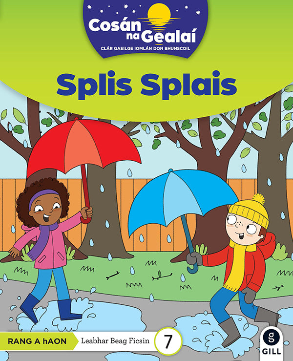COSÁN NA GEALAÍ Splis Splais